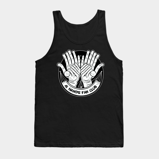 AI Hands Fan Club Tank Top by PhilFTW